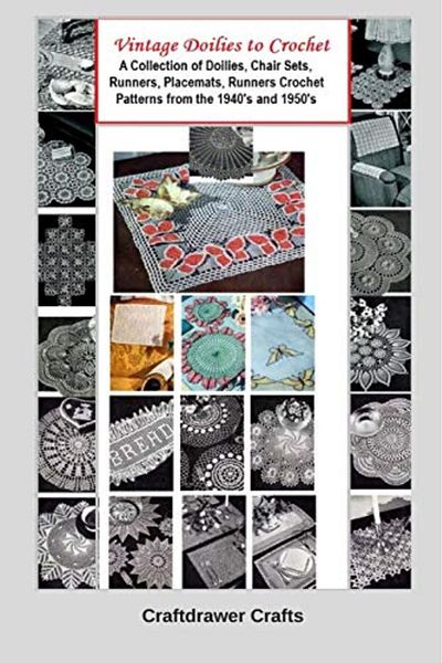 Ingram Vintage Doilies To Crochet A Collection Of Doilies Chair Sets Runners Placemats Runners Croche