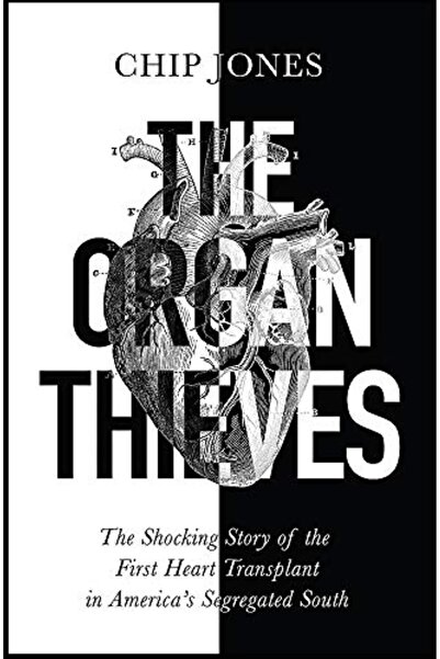Hachette Distribution The Organ Thieves The Shocking Story Of The First Heart...