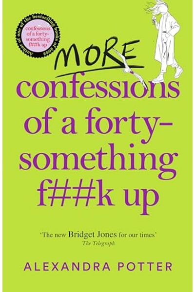 Macmillan Distribution More Confessions Of A Fortysomething F**K Up