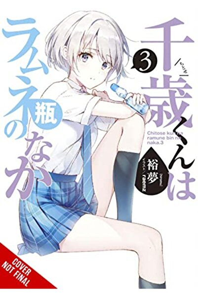 Diamond Book Distributors Chitose Is In The Ramune Bottle Vol 3