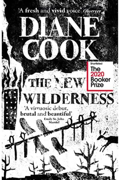 Macmillan Distribution The New Wilderness Longlisted For The Booker Prize 2020