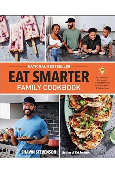 Hachette كتاب الطبخ العائلي Eat Smarter 100 وصفة لذيذة لتغيير صحتك وسعادتك وت...