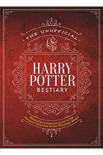 Macmillan Distribution The Unofficial Harry Potter Bestiary Mugglenets Complete Guide To The Fantastic Creatures Of The W