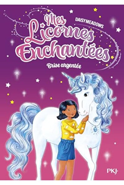 Interforum Editis Mes Licornes Enchantees Tome 02 Brise Argente Et Le Sortile...