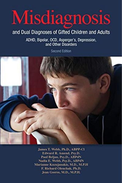 Ingram Misdiagnosis And Dual Diagnoses Of Gifted Children And Adults Adhd Bipolar Ocd Aspergers Depre
