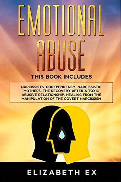 Ingram Emotional Abuse This Book Includes Narcissists Codependency Narcissistic Mothers The Recovery Af