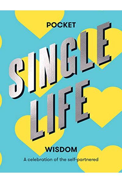 Macmillan Distribution Pocket Single Life Wisdom A Celebration Of The Selfpartnered