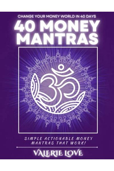 Ingram 40 Money Mantras 40 Days To Wealth Consciousness