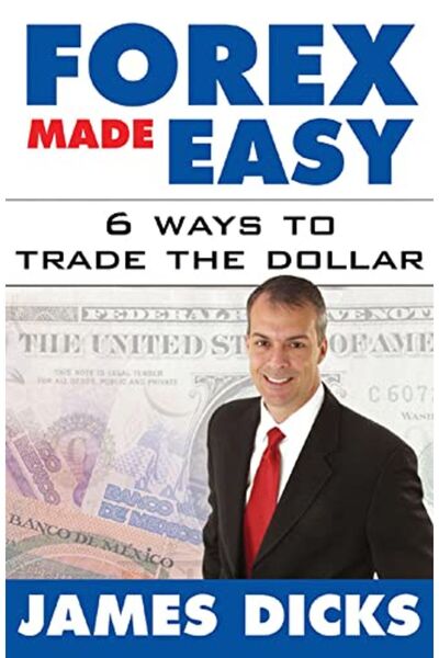 Mcgraw-Hill تداول الفوركس بسهولة: 6 طرق لتداول الدولار