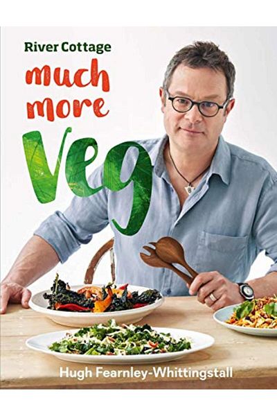 Macmillan Distribution River Cottage Much More Veg 175 Vegan Recipes For Simple Fresh And Flavourful Meals