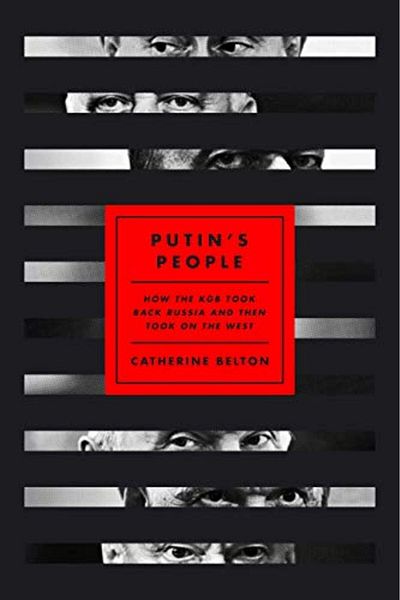 Macmillan Distribution Putins People How The Kgb Took Back Russia And Then Took On The West