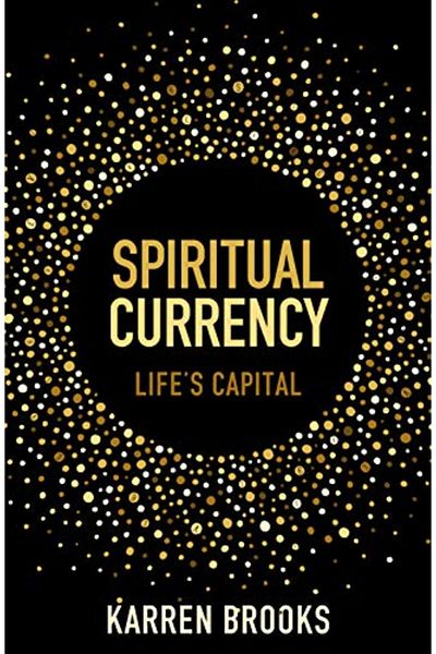 Macmillan Distribution Spiritual Currency Embark On A Journey Through Your Spirituality And Consciousness