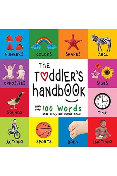 Ingram The Toddlers Handbook Numbers Colors Shapes Sizes Abc Animals Opposites And Sounds With Ove