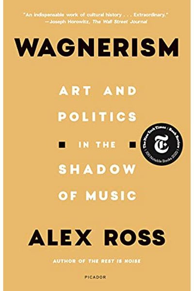Macmillan Distribution Wagnerism Art And Politics In The Shadow Of Music