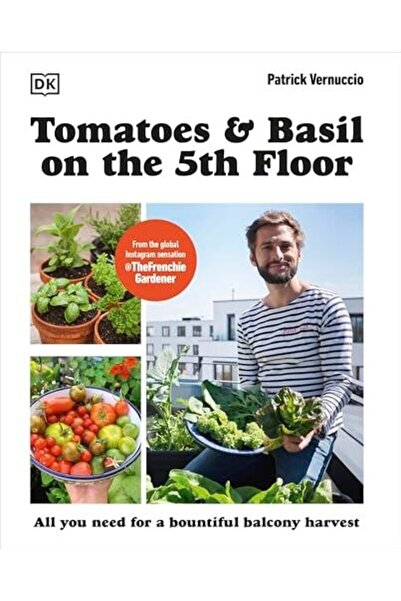 Penguin Random House Tomatoes And Basil On The 5Th Floor The Frenchie Gardener