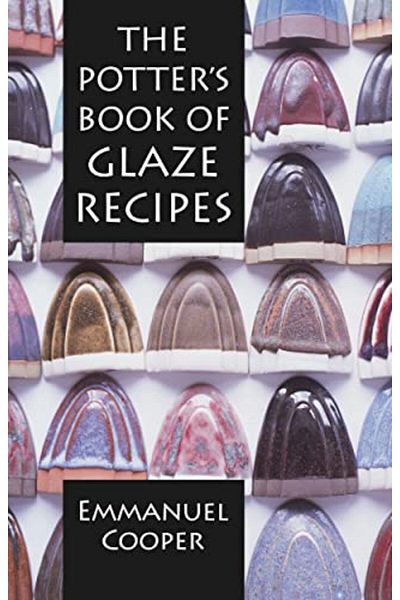 Macmillan Distribution The Potters Book Of Glaze Recipes