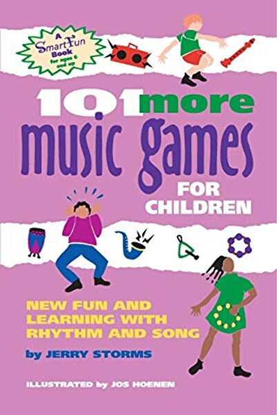 Bookmag 101 More Music Games For Children More Fun And Learning With Rhythm A...