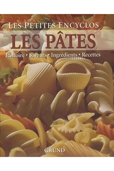 Interforum Editis وصفات حفظ المكونات من Les Pâtes Histoire