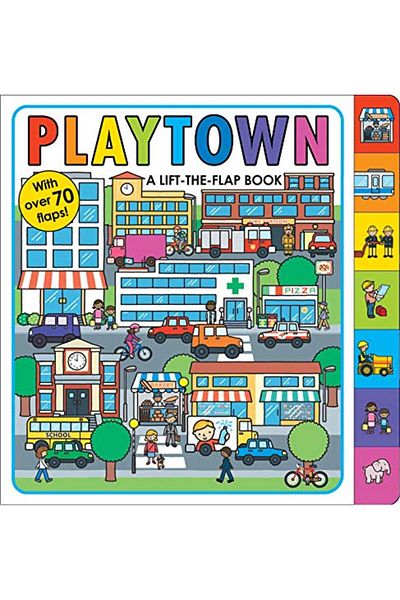 Macmillan Distribution Playtown A Lifttheflap Book