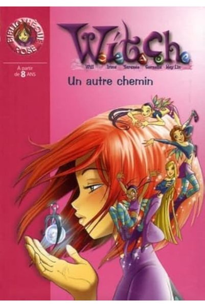 Hachette Witch Tome 13 Un Autre Chemin
