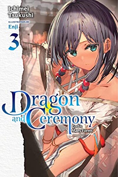 Diamond Book Distributors Dragon And Ceremony Vol 3 Light Novel Gods Many Forms