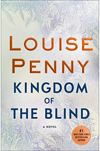 Macmillan Distribution Kingdom Of The Blind A Chief Inspector Gamache Novel