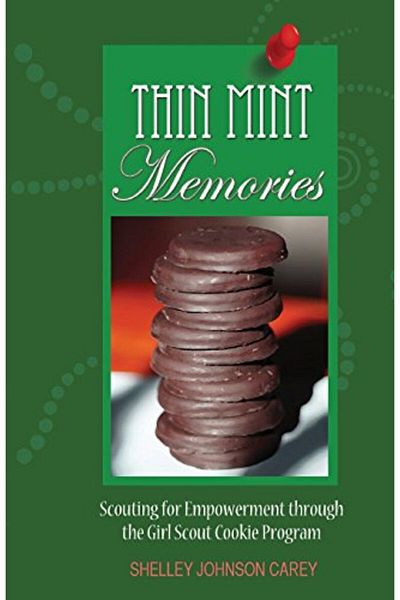 Ingram Thin Mint Memories Scouting For Empowerment Through The Girl Scout Cookie Program