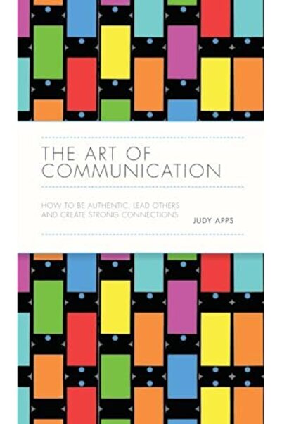 John Wiley فن التواصل كيف تكون صادقا في تعاملك مع الآخرين وتنشئ علاقات قوية