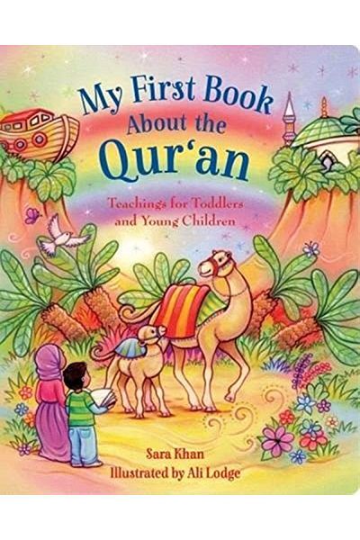 Ingram My First Book About The Quran Teachings For Toddlers And Young Children
