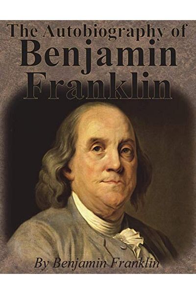 Ingram The Autobiography Of Benjamin Franklin