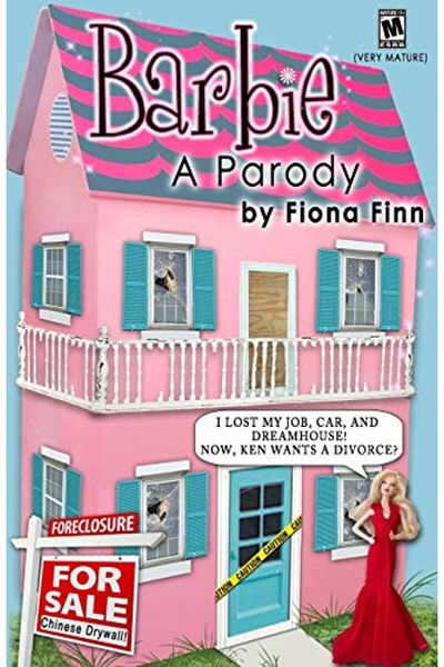 Ingram Barbie A Parody I Lost My Job Car And Dreamhouse Now Ken Wants A Divorce