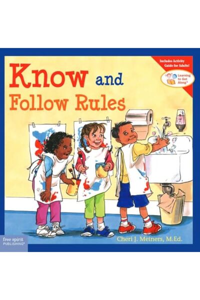 Free spirit publishing Know And Follow Rules