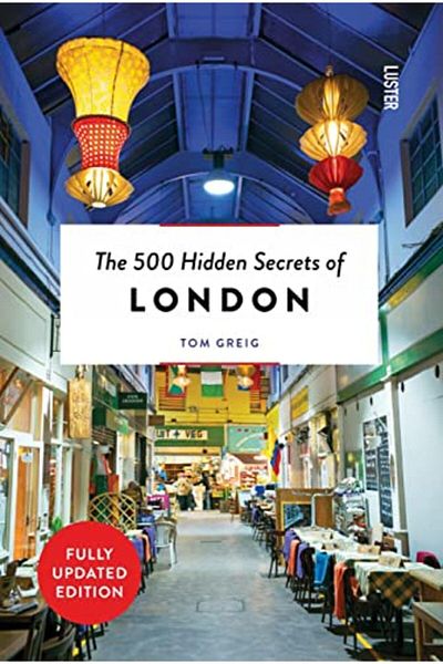 Ingram The 500 Hidden Secrets Of London