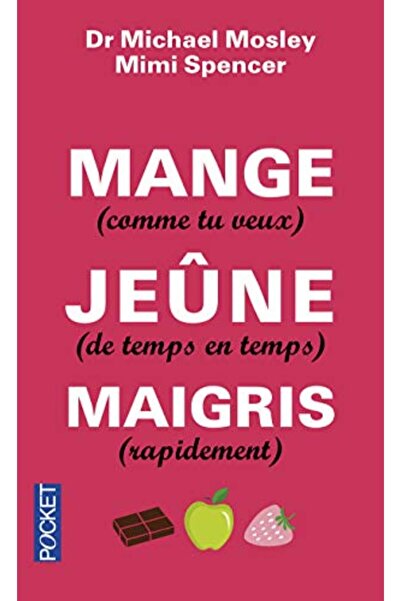Pocket Mange Comme Tu Veux Jeûne De Temps En Temps Maigris Rapidement
