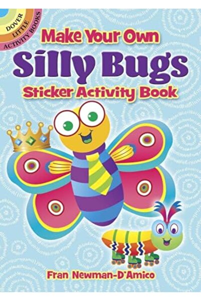 Dover اصنع كتاب ملصقات الحشرات السخيفة بنفسك