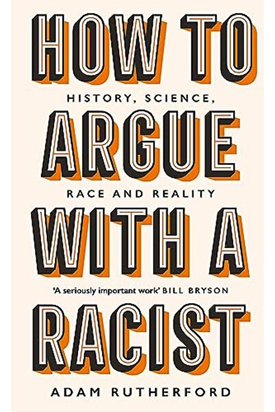 Hachette كيف تتجادل مع شخص عنصري: التاريخ والعلم والعرق والواقع
