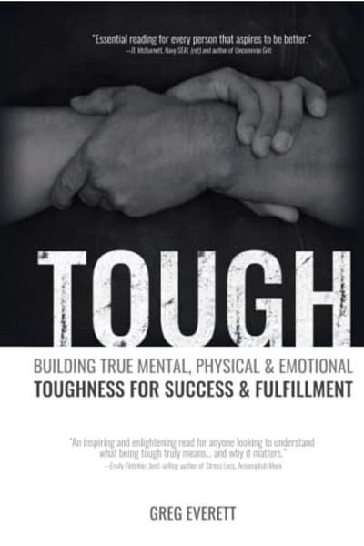 Ingram Tough Building True Mental Physical And Emotional Toughness For Success And Fulfillment