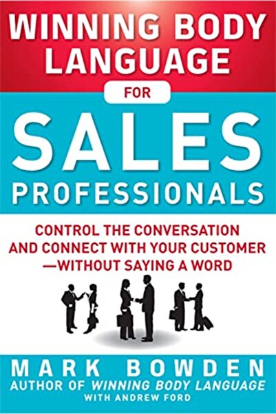 Mcgraw-Hill Winning Body Language For Sales Professionals Control The Convers...