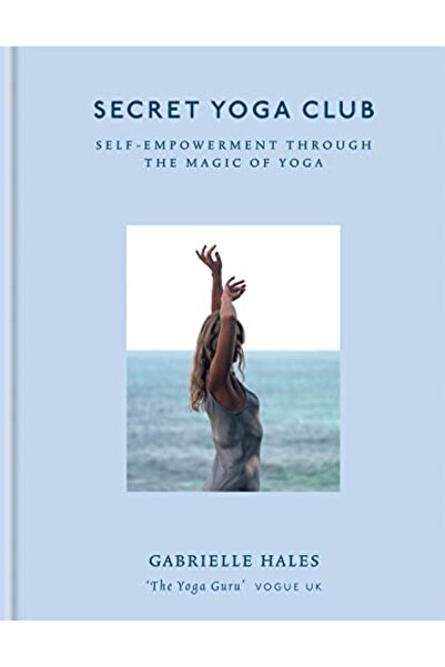 Hachette نادي اليوجا السري - تمكين الذات من خلال سحر اليوجا