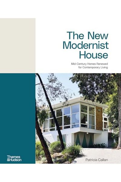 Ingram The New Modernist House Midcentury Homes Renewed For Contemporary Living