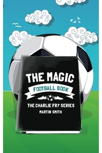 Ingram The Magic Football Book Football Book For Kids 713