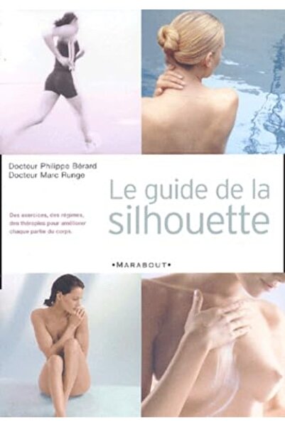 Hachette Le Guide De La Silhouette