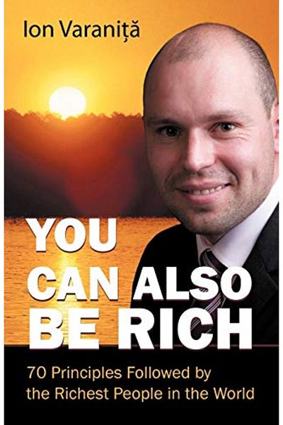 Ingram You Can Also Be Rich 70 Principles Followed By The Richest People In The World