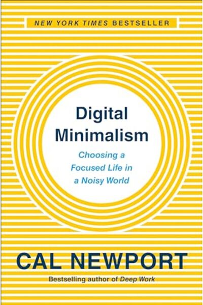 Generic Brand Digital Minimalism Choosing A Focused Life In A Noisy World