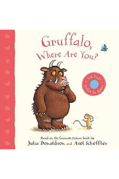 Macmillan Distribution Gruffalo Where Are You A Felt Flaps Book