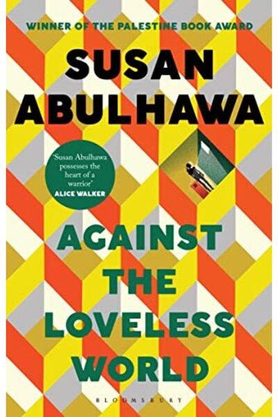 Macmillan Distribution Against The Loveless World Winner Of The Palestine Boo...