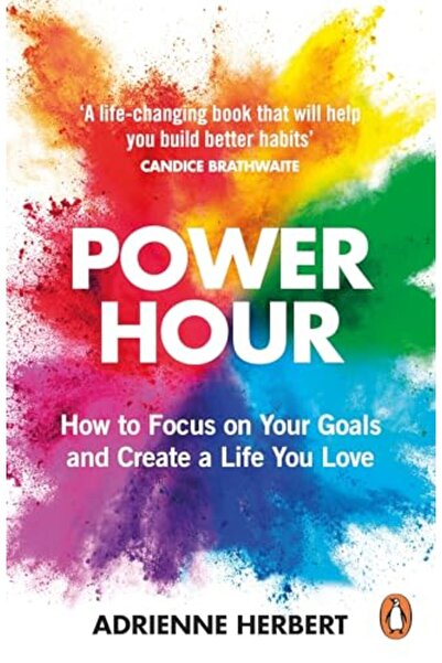 Penguin Random House ساعة القوة: كيفية التركيز على أهدافك وإنشاء حياة تحبها
