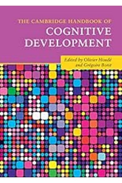Cambridge University Press The Cambridge Handbook Of Cognitive Development