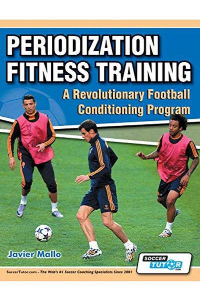 Ingram Periodization Fitness Training A Revolutionary Football Conditioning Program