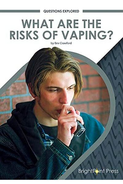 Ingram What Are The Risks Of Vaping